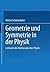 Geometrie und Symmetrie in ...