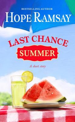 Last Chance Summer (Last Chance, #5.5)