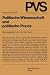 Politische Wissenschaft und politische Praxis: Tagung der Deutschen Vereinigung für Politische Wissenschaft in Bonn, Herbst 1977 (Politische Vierteljahresschrift Sonderhefte, 9) (German Edition)