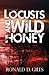 Locusts and Wild Honey