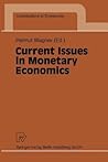 Current Issues in Monetary Economics (Contributions to Economics)