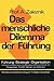 Das menschliche Dilemma der Führung (Führung - Strategie - Or... by Abraham Zaleznik