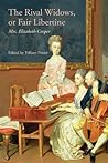 The Rival Widows, or Fair Libertine