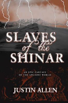 Slaves of the Shinar (Hardcover)