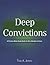Deep Convictions Work Book