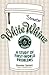 White Whine: A Study of First-World Problems