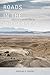 Roads in the Wilderness: Co...