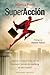 SuperAcción (Spanish Edition)