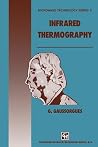 Infrared Thermography (Microwave and RF Techniques and Applications) Infrared Thermography (Microwave and RF Techniques and Applications)