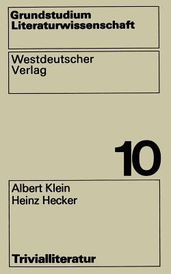 Trivialliteratur (Grundstudium Literaturwissenschaft, 10) (German Edition)