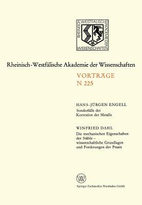 Sonderfälle der Korrosion der Metalle. Die mechanischen Eigenschaften der Stähle ― wissenschaftliche Grundlagen und Forderungen der Praxis (German Edition)
