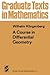 A Course in Differential Geometry (Graduate Texts in Mathematics)