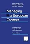 Managing in a European Context: Human Resources ― Corporate Culture ― Industrial Relations Text and Cases (German Edition)