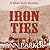 Iron Ties Lib/E (Silver Rush Mysteries (Audio))