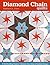 Diamond Chain Quilts by Barbara H. Cline