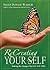 ReCreating Your Self by Neale Donald Walsch