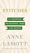 Stitches: A Handbook on Meaning, Hope, and Repair