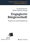 Engagierte Bürgerschaft: Traditionen und Perspektiven (Bürgerschaftliches Engagement und Non-Profit-Sektor, 1) (German Edition)