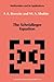 The Schrödinger Equation (Mathematics and its Applications)
