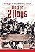 Under 2 Flags by George P. Richardson