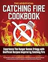 Catching Fire Cookbook by John Chatham