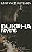 Dukkha Reverb (Sam Reeves M...