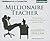 Millionaire Teacher: The Nine Rules of Wealth You Should Have Learned in School