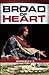 Broad of Heart