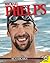 Michael Phelps (Remarkable People)