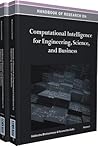 Handbook of Research on Computational Intelligence for Engineering, Science, and Business