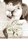 Once Written, Twice Shy