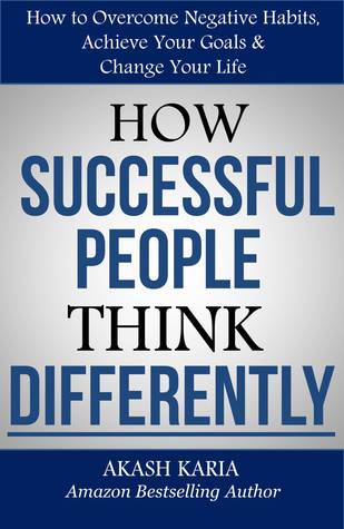 How Successful People Think Differently
