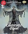 Classical Comics Teaching Resource Pack: The Canterville Ghost Classical Comics Teaching Resource Pack: The Canterville Ghost