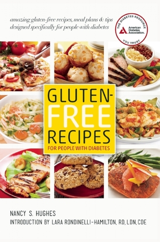 Gluten-Free Recipes for People with Diabetes: A Complete Guide to Healthy, Gluten-Free Living (Paperback)