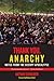 Thank You, Anarchy by Nathan Schneider