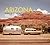 Arizona Then and Now®: People & Places