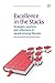 Excellence in the Stacks: Strategies, Practices and Reflections of Award-Winning Libraries (Chandos Information Professional Series)