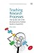Teaching Research Processes; The Faculty Role in the Developm... by William B. Badke
