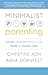 Minimalist Parenting