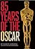 85 Years of the Oscar: The ...