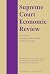 Supreme Court Economic Review, Volume 9 by Nelson Lund