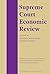 Supreme Court Economic Review, Volume 17 by Ilya Somin