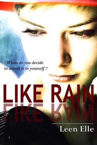 Like Rain (Kindle Edition)