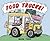Food Trucks! by Mark Todd