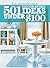 501 Decorating Ideas Under $100 (Better Homes and Gardens Home)