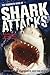 The Mammoth Book of Shark Attacks