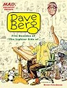 Dave Berg: Five Decades of The Lighter Side Of . . . (MAD's Greatest Artists)