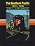 The Southern Pacific, 1901-1985