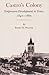 Castro’s Colony: Empresario Development in Texas, 1842-1865