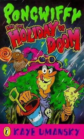 Pongwiffy and the Holiday of Doom (Paperback)
